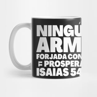 Isaiah 54-17 No Weapon Formed Against Me Spanish Mug